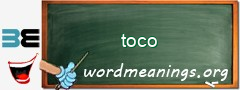 WordMeaning blackboard for toco
